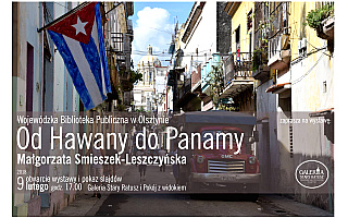 Od Hawany do Panamy. Wystawa zdjęć w Olsztynie